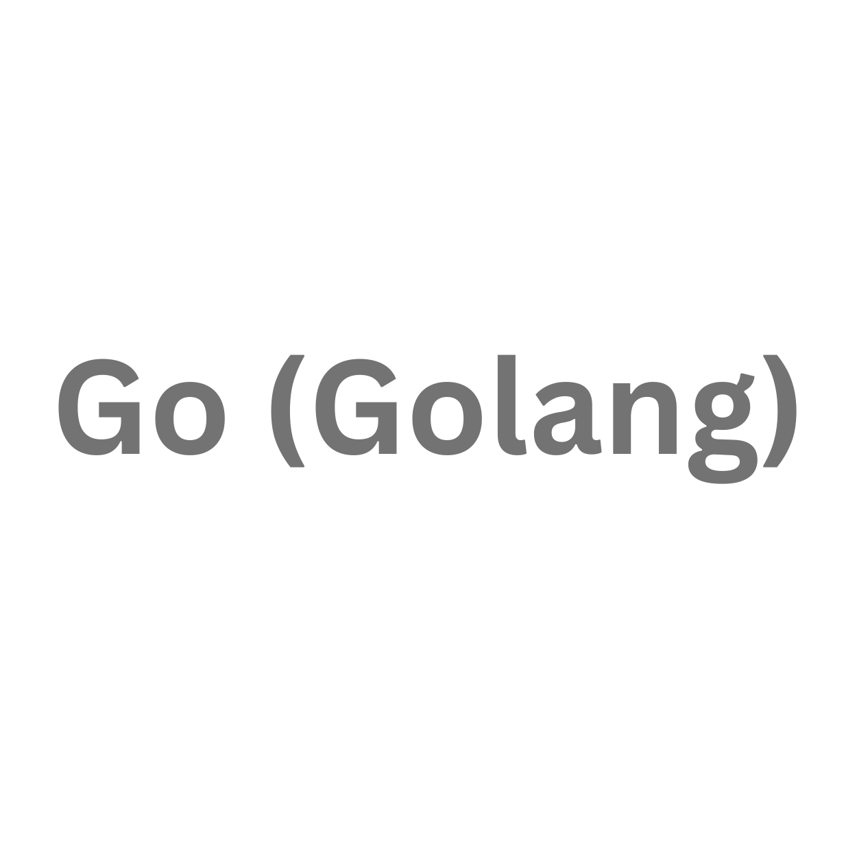 Go (Golang)Go (Golang)